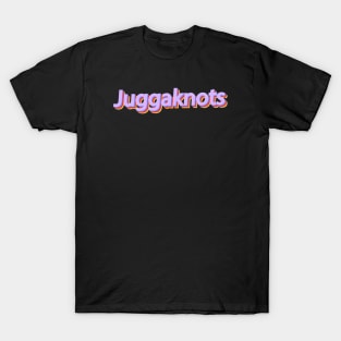 Juggaknots / Typography Design Retro Style T-Shirt